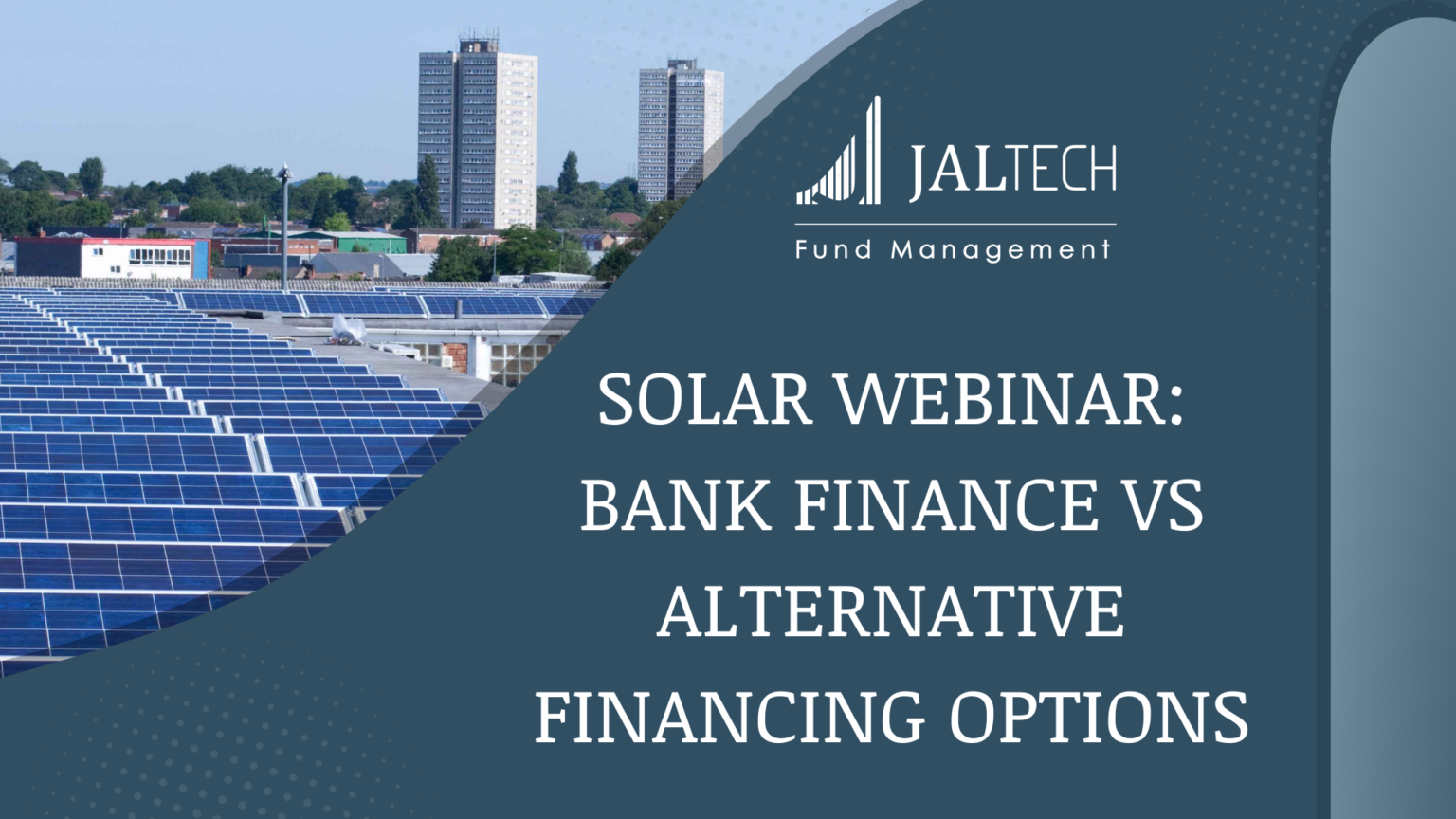 Solar webinar: Bank finance vs alternative financing options