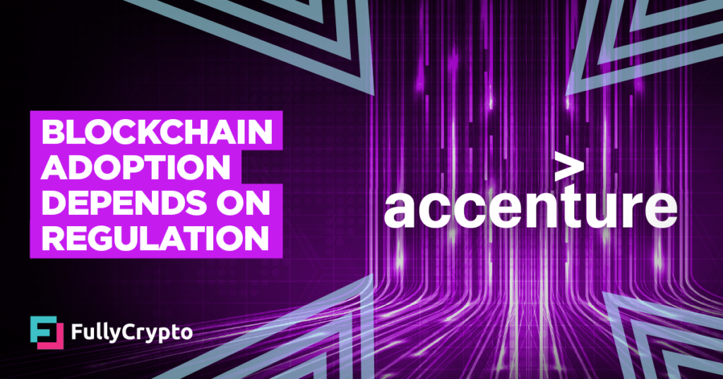 Accenture Director: Blockchain Adoption Relies on Regulation